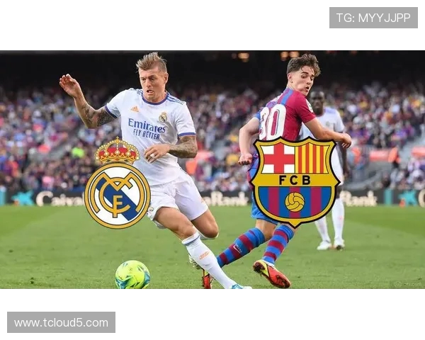 2015年皇马与巴塞罗那经典对决直播回顾与精彩瞬间分析